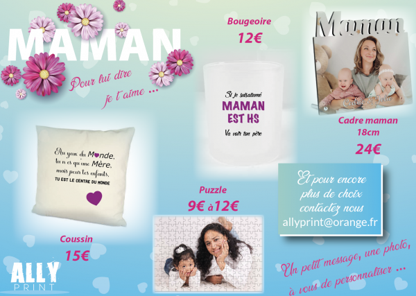 BIENTÔT LA FÊTE DES MÈRES !!!